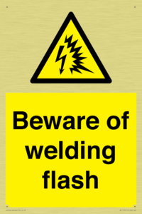 Beware of welding flash